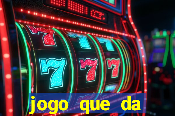 jogo que da dinheiro para se cadastrar